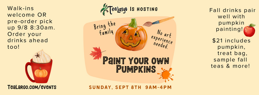 Paint your own ceramic Pumpkin banner of Sunday, September 8th event inside Tea Largo.