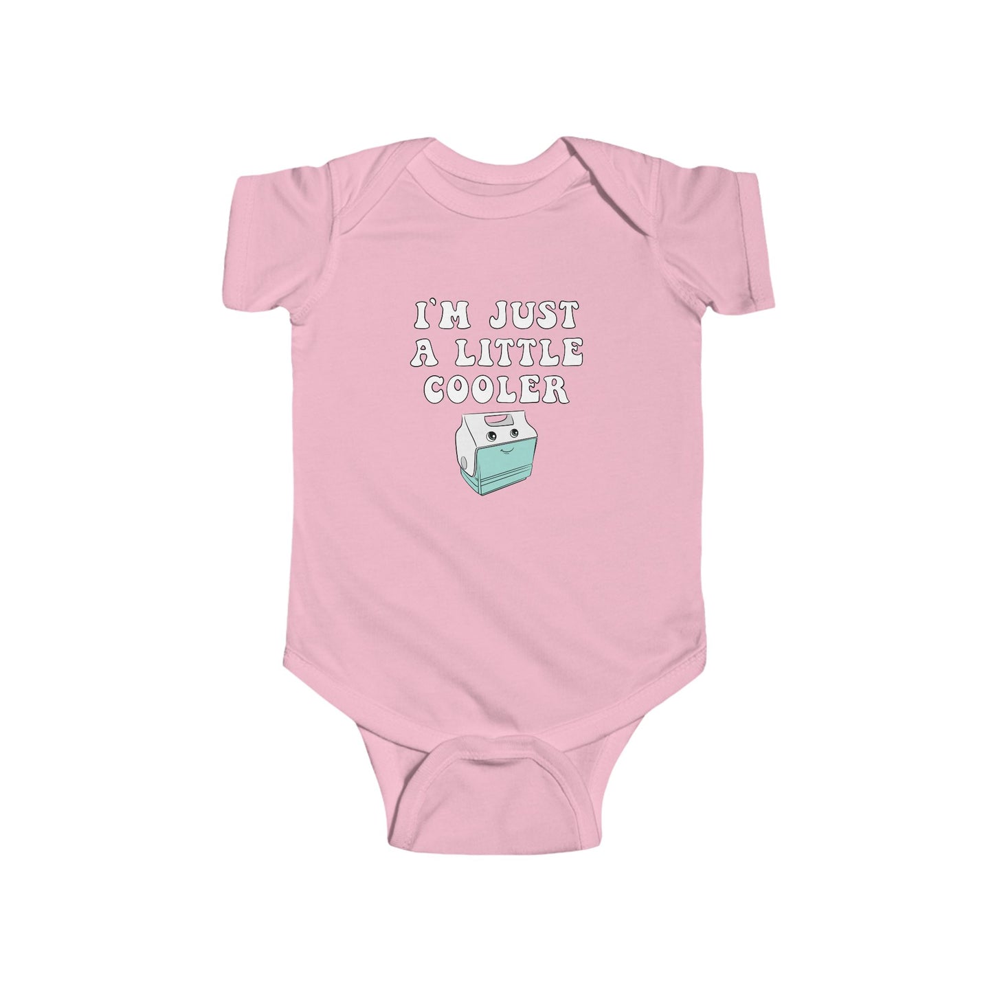 Infant Bodysuit: I'm Just a Little Cooler, Cute Baby Outfit, Newborn Gift, Funny Baby Clothes, Baby Shower Present, Toddler Apparel