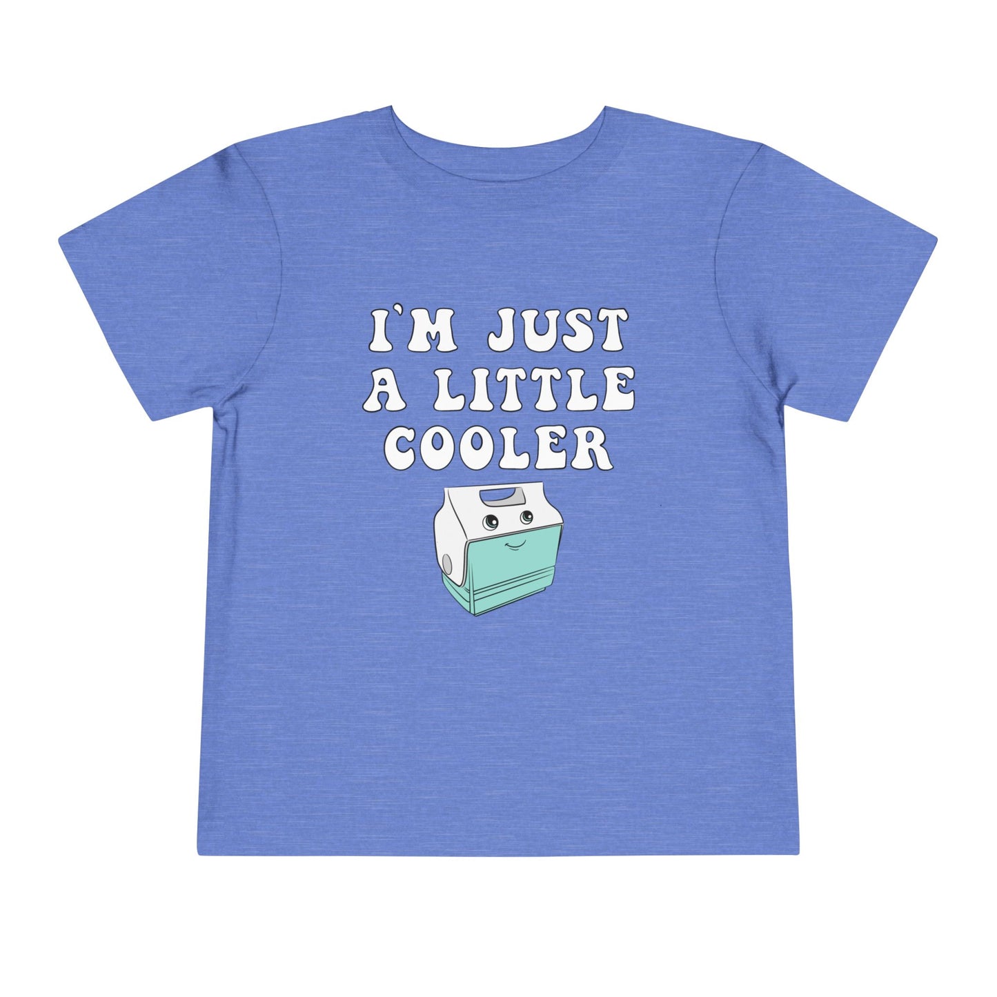 Toddler T-Shirt - I'm Just a Little Cooler | Cute Kids Tee, Summer Apparel, Birthday Gift, Fun Graphic Shirt, Playtime Outfit