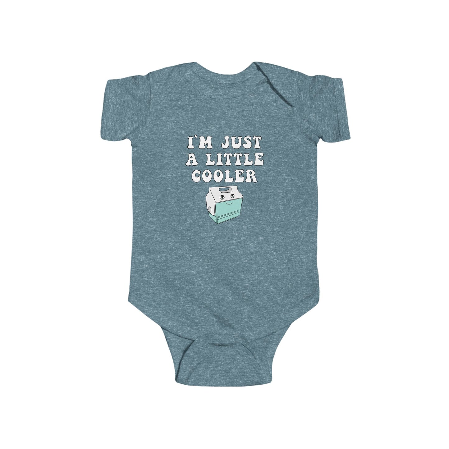 Infant Bodysuit: I'm Just a Little Cooler, Cute Baby Outfit, Newborn Gift, Funny Baby Clothes, Baby Shower Present, Toddler Apparel