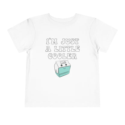 Toddler T-Shirt - I'm Just a Little Cooler | Cute Kids Tee, Summer Apparel, Birthday Gift, Fun Graphic Shirt, Playtime Outfit