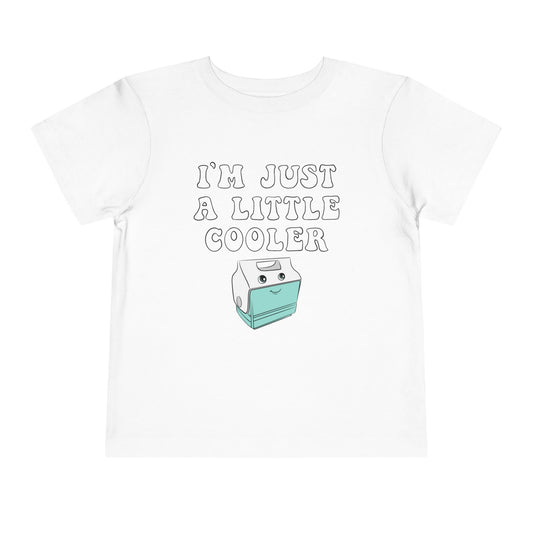Toddler T-Shirt - I'm Just a Little Cooler | Cute Kids Tee, Summer Apparel, Birthday Gift, Fun Graphic Shirt, Playtime Outfit